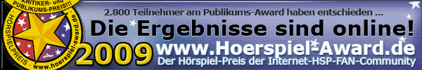 Hier geht's zu den Ergebnissen des H&ouml;rspiel-Award 2009 ...